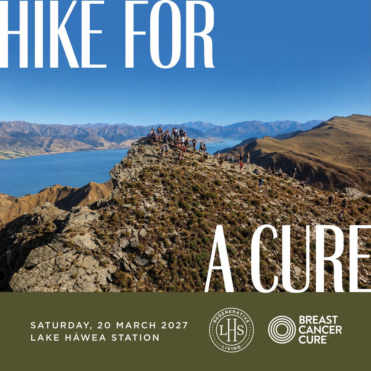 Hike for a Cure — Saturday 20 March 2027 at Lake Hāwea Station — hikers on a mountain ridge above the lake, with Breast Cancer Cure and LHS Regenerative Living logos
